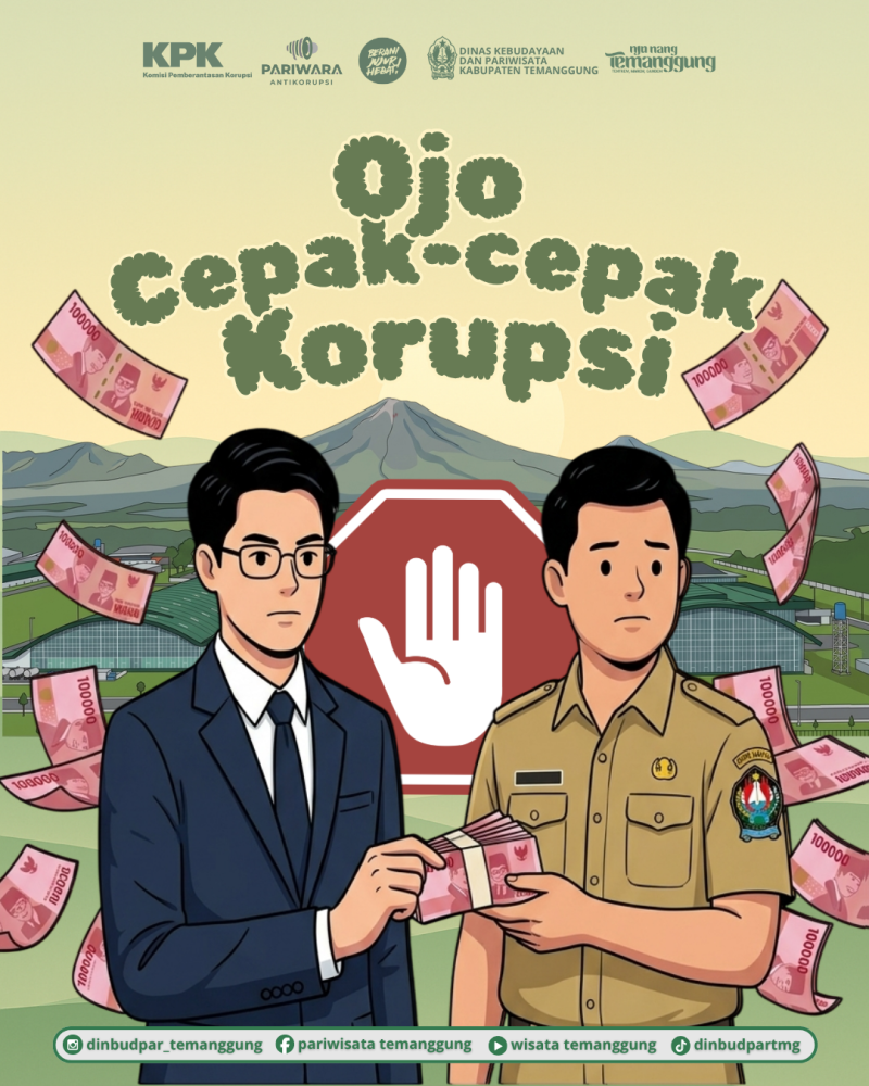 Saka Temanggung Kanggo Indonesia: Pariwisata Resik, Bebas Korupsi!
