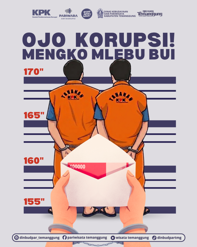 OJO KORUPSI! MENGKO MLEBU BUI